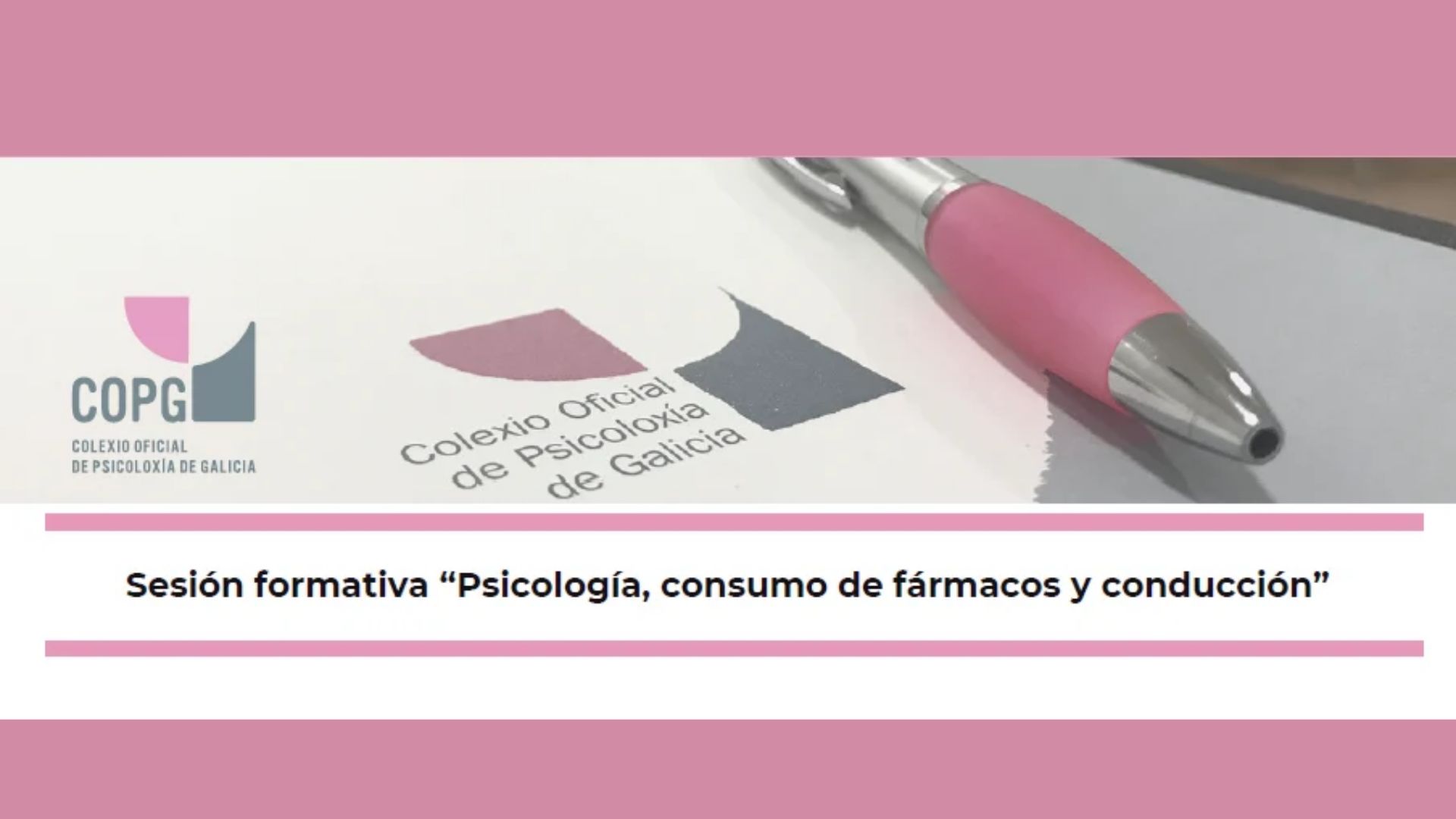 Sesión formativa “Psicoloxía, consumo de fármacos e condución”